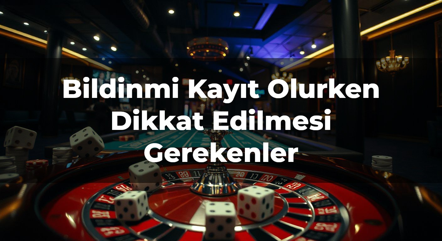 Bildinmi Kayıt